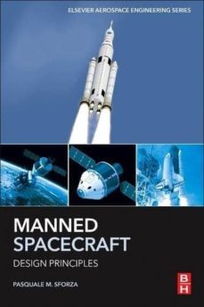 manned spacecraft design principles-pasquale sforza-9780128044254