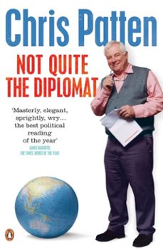 not quite the diplomat (ebook)-chris patten-9780141902654