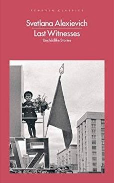 last witnesses: unchildlike stories-9780141983554