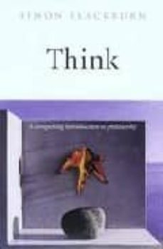 think: a copelling introduction to philosophy-9780192854254