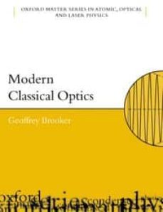 modern classical optics-geoffrey brooker-9780198599654