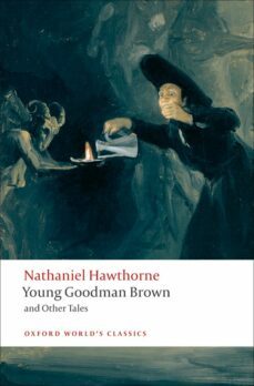 young goodman brown and other tales-9780199555154