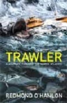 trawler: a journey through the north atlantic-9780241140154