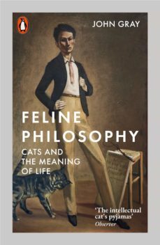 feline philosophy-john gray-9780241351154