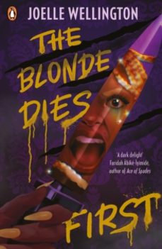 the blonde dies first-joelle wellington-9780241633854
