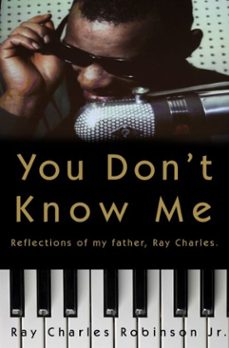 you don't know me (ebook)-ray charles robinson-mary jane ross-9780307462954