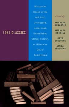 lost classics (ebook)-michael ondaatje-michael redhill-9780307781154