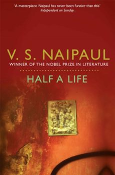 half a life-v.s. naipaul-9780330522854