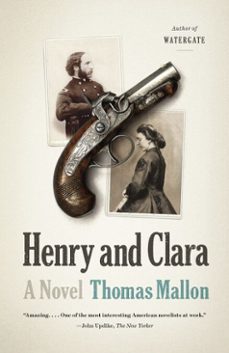 henry and clara (ebook)-thomas mallon-9780345804754