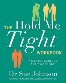 the hold me tight workbook (ebook)-sue johnson-9780349433554