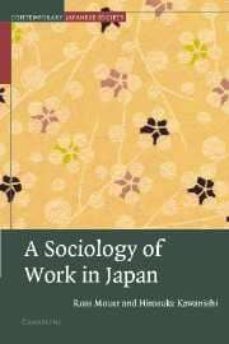 a sociology of work in japan-9780521658454