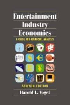 entertainment industry economics: a guide for financial analysis-harold l. vogel-9780521874854