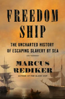freedom ship (ebook)-marcus rediker-9780525558354