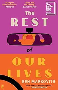 the rest of our lives : shortlisted for the booker prize 2025-benjamin markovits-9780571388554