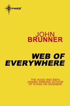 web of everywhere (ebook)-john brunner-9780575101654