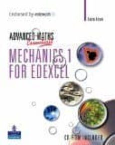 a level maths essentials: mechanics 1 fo-9780582836754