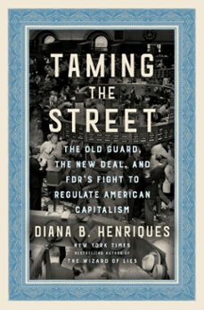 taming the street (ebook)-diana b. henriques-9780593132654