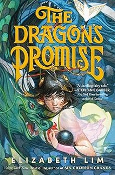 the dragon s promise (six crimson cranes)-elizabeth lim-9780593300954