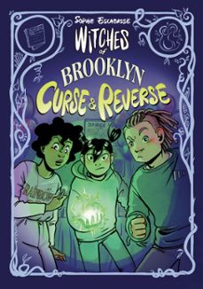 witches of brooklyn: curse and reverse (ebook)-sophie escabasse-9780593813454