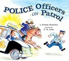 police officers on patrol-kersten hamilton-9780670063154