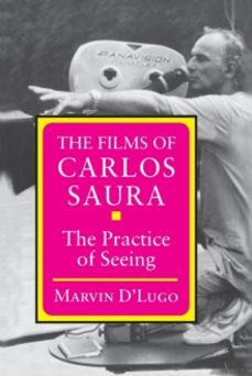 the films of carlos saura-marvin d lugo-9780691008554