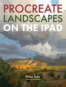 procreate landscapes on the ipad (ebook)-philip tyler-9780719845154