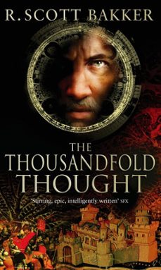 the thousandfold thought (ebook)-r. scott bakker-9780748120154