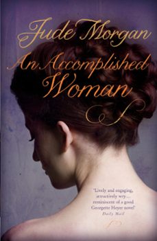 an accomplished woman (ebook)-jude morgan-9780755385454