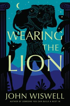 wearing the lion (ebook)-john wiswell-9780756419554