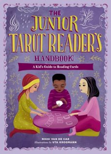 the junior tarot reader's handbook (ebook)-nikki van de car-9780762479054