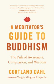 a meditator's guide to buddhism (ebook)-cortland dahl-9780834845954