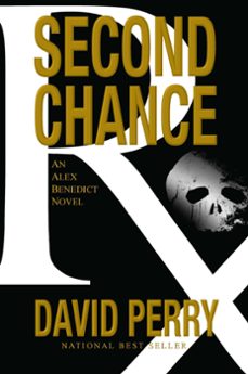second chance: an alex benedict novel (ebook)-david perry-9780983637554