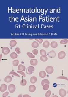haematology and the asian patient-anskar y.h. leung-9781032351254
