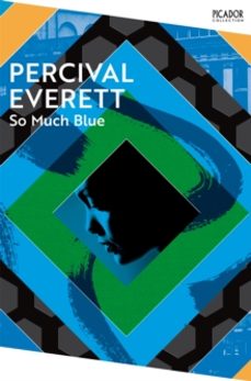 so much blue-percival everett-9781035036554