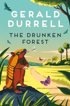 the drunken forest (ebook)-gerald durrell-9781035085354