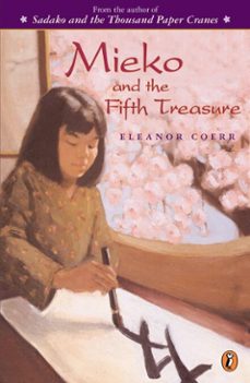 mieko and the fifth treasure (ebook)-eleanor coerr-9781101077054
