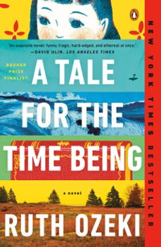 a tale for the time being (ebook)-ruth ozeki-9781101606254