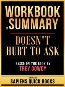 workbook &amp; summary - doesn't hurt to ask - based on the book by trey gowdy (ebook)-9781304193254