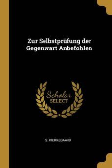 zur selbstprufung der gegenwart anbefohlen-9781385958254