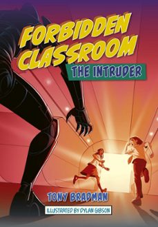 reading planet: astro  forbidden classroom: the intruder  jupiter/mercury band (ebook)-tony bradman-9781398324954