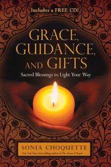 grace, guidance, and gifts (ebook)-sonia choquette-9781401937454