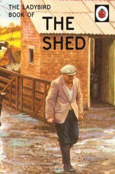 the ladybird book of the shed (ebook)-jason hazeley-joel morris-9781405925754