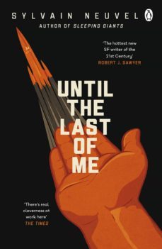 until the last of me-sylvain neuvel-9781405945554