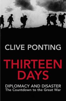 thirteen days (ebook)-clive ponting-9781407093154