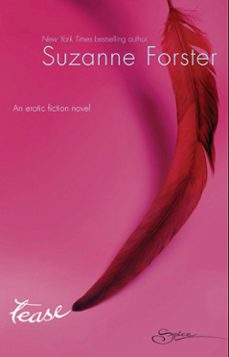 tease (ebook)-suzanne forster-9781408927854