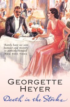 death in the stocks-georgette heyer-9781409048954