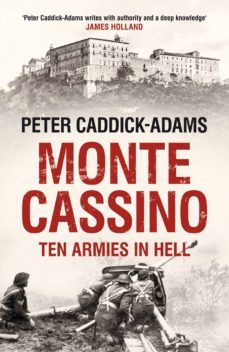 monte cassino (ebook)-peter caddick adams-9781409051954