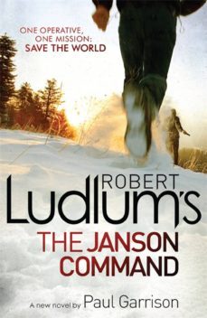 robert ludlum s the janson command-9781409120254
