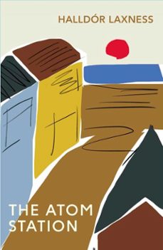 the atom station (ebook)-halldor laxness-9781446485354