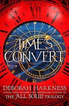 time s convert-deborah harkness-9781472237354